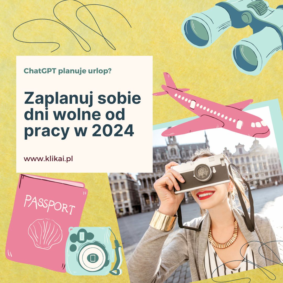 Kiedy Urlop W 2024? Zaplanuj Sobie Dni Wolne Od Pracy W 2024 - AI ...